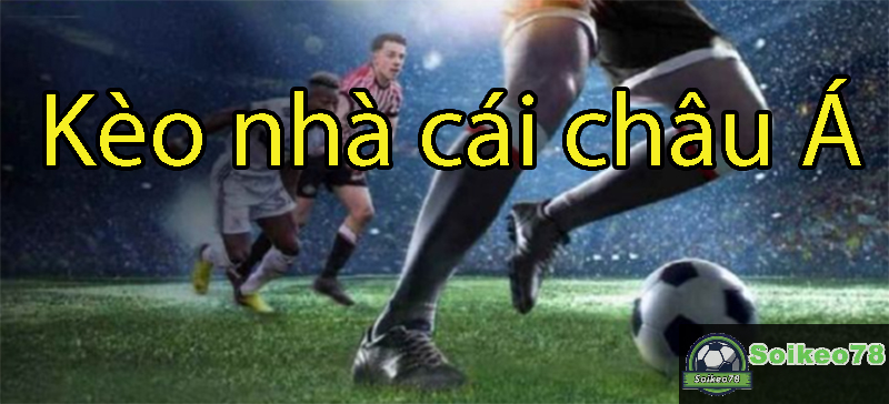 Kèo châu âu